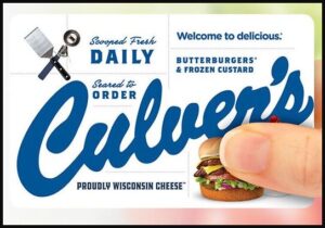 CULVER’S GIFT CARDS