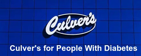 Culver's for People With Diabetes